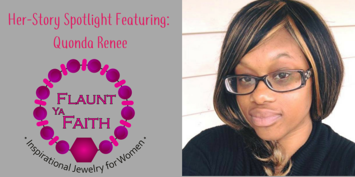 Her Story Spotlight- LaQuonda Rene